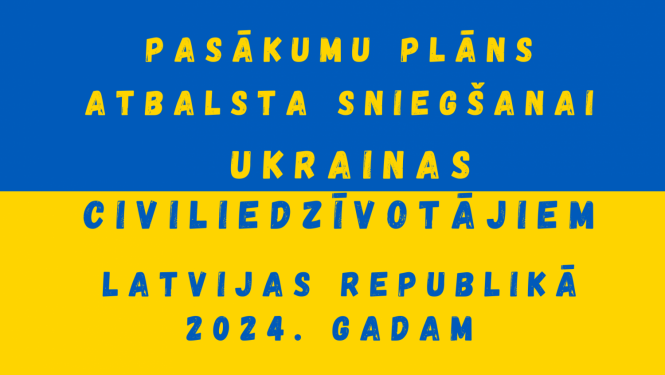 Pasākumu plāns atbalsta sniegšanai Ukrainas civiliedzīvotājiem