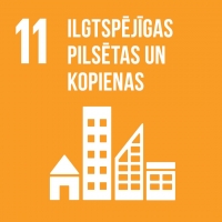 11. Padarīt pilsētas un apdzīvotas vietas iekļaujošas, drošas, pielāgoties spējīgas un ilgtspējīgas 